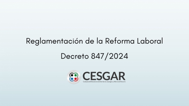 Reglamentación de la Reforma Laboral